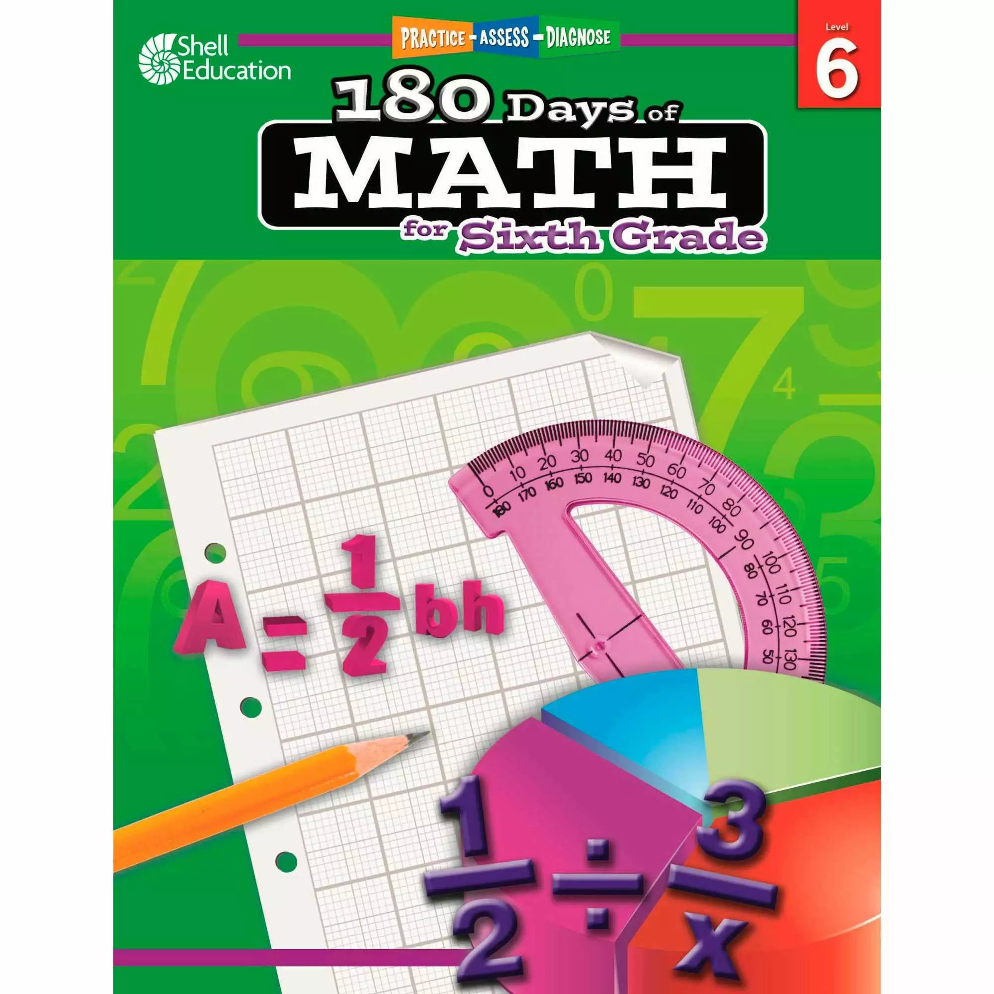 180 Days of Practice: 180 Days of Math for Sixth Grade: Practice. Assess. Diagnose (Paperback)